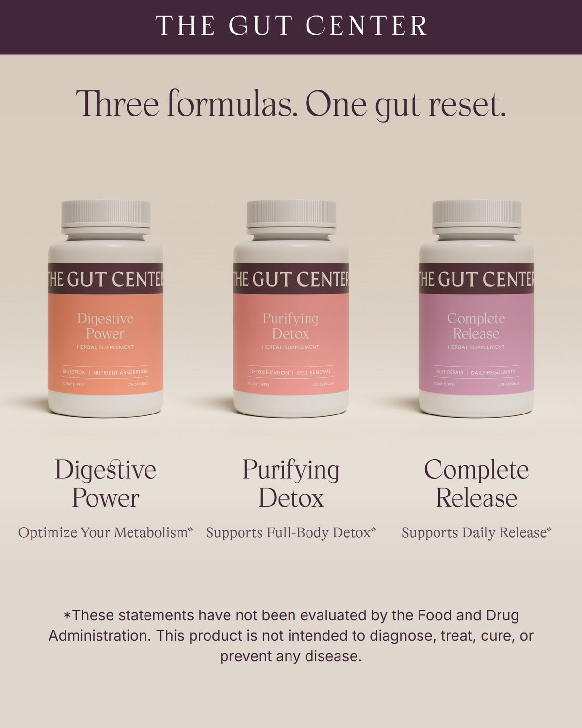 Three formulas. One gut reset. Digestive Power, Purifying Detox and Complete Release, with the FDA disclaimer.